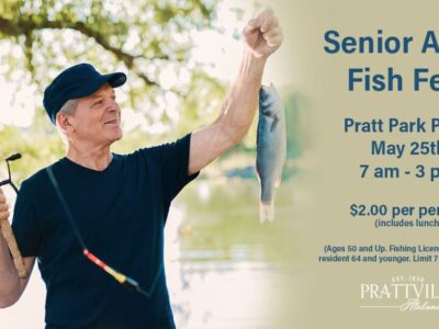 If you are 50 or above, come out to the Senior Adult Fish Fest in Prattville Wednesday; Cost is just $2 and includes Lunch
