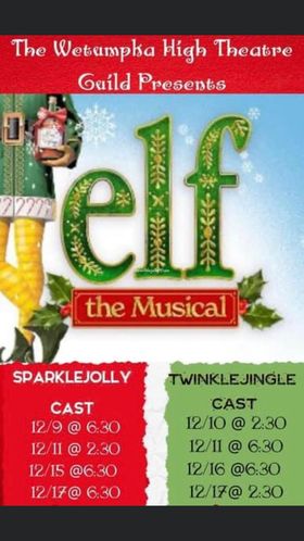 Wetumpka High Theatre Guild Presents ‘Elf the Musical’