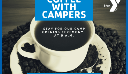 Coffee with Campers coming to Grandview Family YMCA July 12