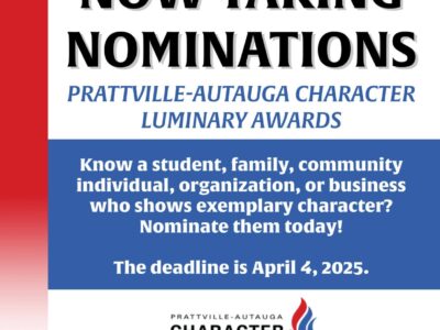 The Prattville-Autauga Character Coalition is accepting nominations for their Character Luminary Awards